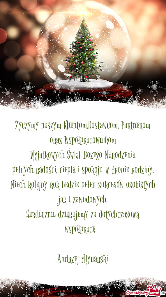 Partnerom oraz Współpracownikom Wyjątkowych Świąt Bożego Narodzenia pełnych radości