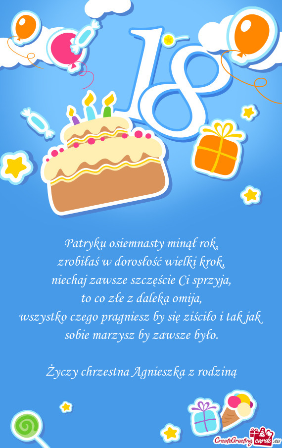 Patryku osiemnasty minął rok