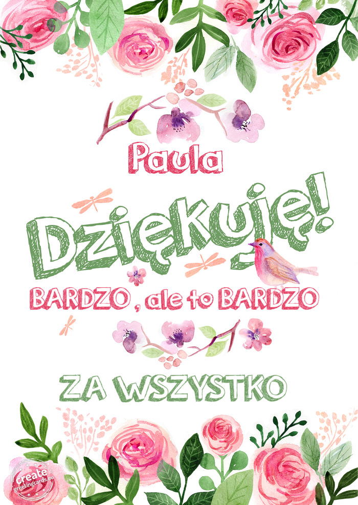 Paula Dziękuje BARDZO , ale to BARDZO ZA WSZYSTKO