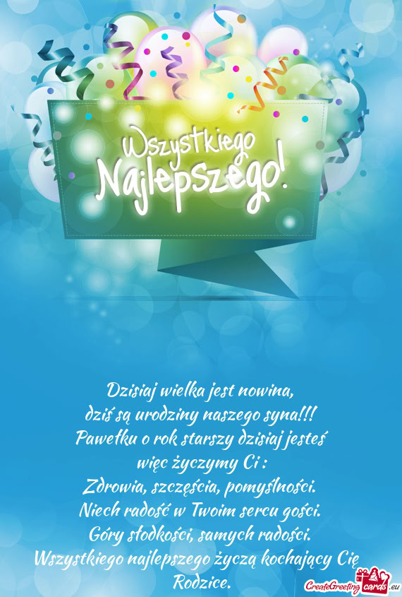Pawełku o rok starszy dzisiaj jesteś