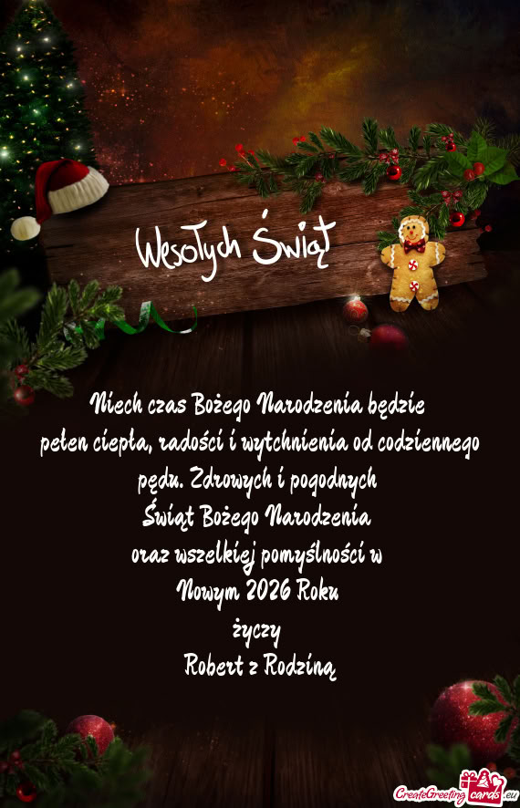 Pełen ciepła, radości i wytchnienia od codziennego pędu. Zdrowych i pogodnych