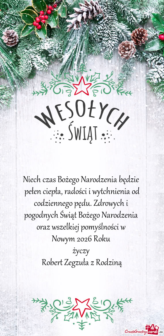 Pełen ciepła, radości i wytchnienia od codziennego pędu. Zdrowych i
