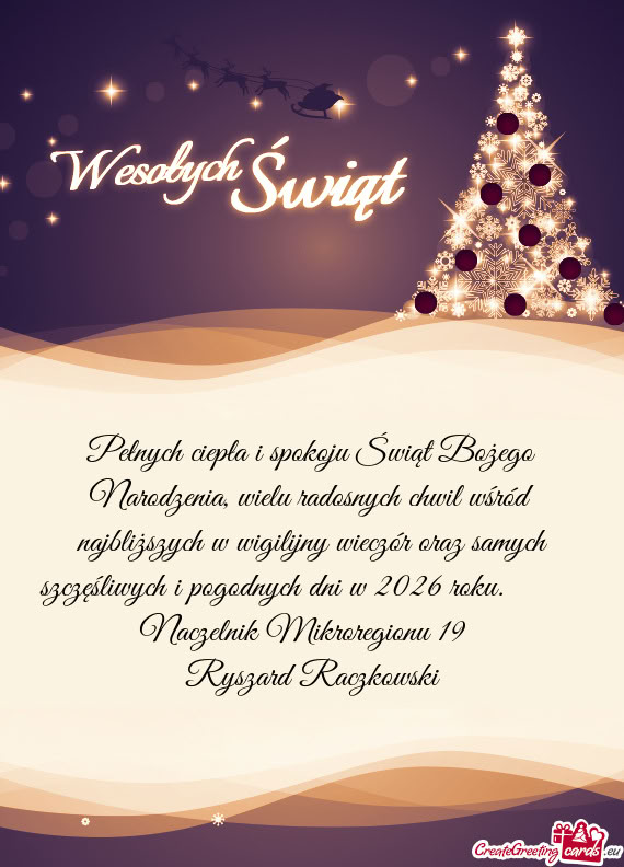 Pełnych ciepła i spokoju Świąt Bożego Narodzenia, wielu radosnych chwil wśród najbliższych w