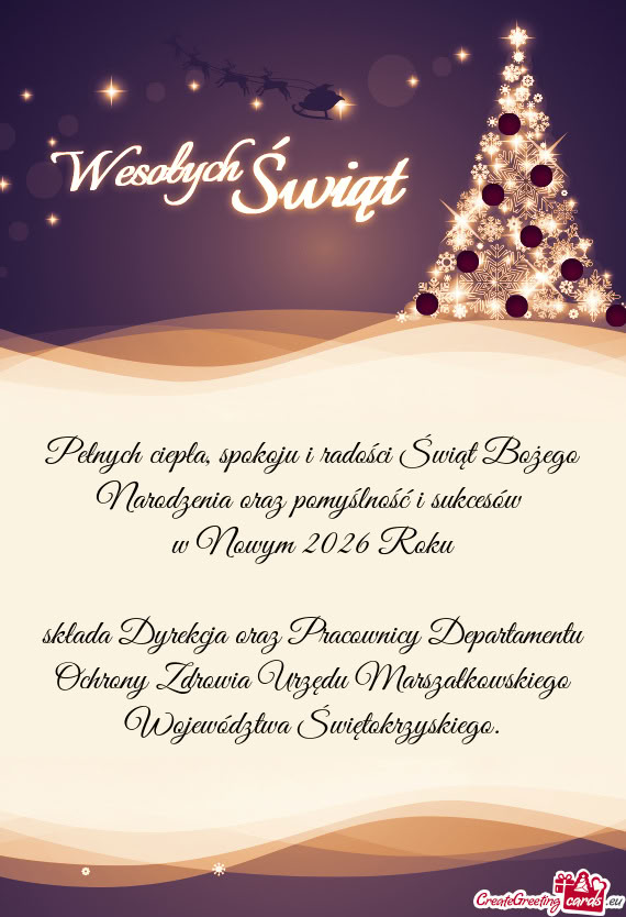 Pełnych ciepła, spokoju i radości Świąt Bożego Narodzenia oraz pomyślność i sukcesów