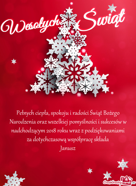 Pełnych ciepła, spokoju i radości Świąt Bożego Narodzenia oraz wszelkiej pomyślności i sukce