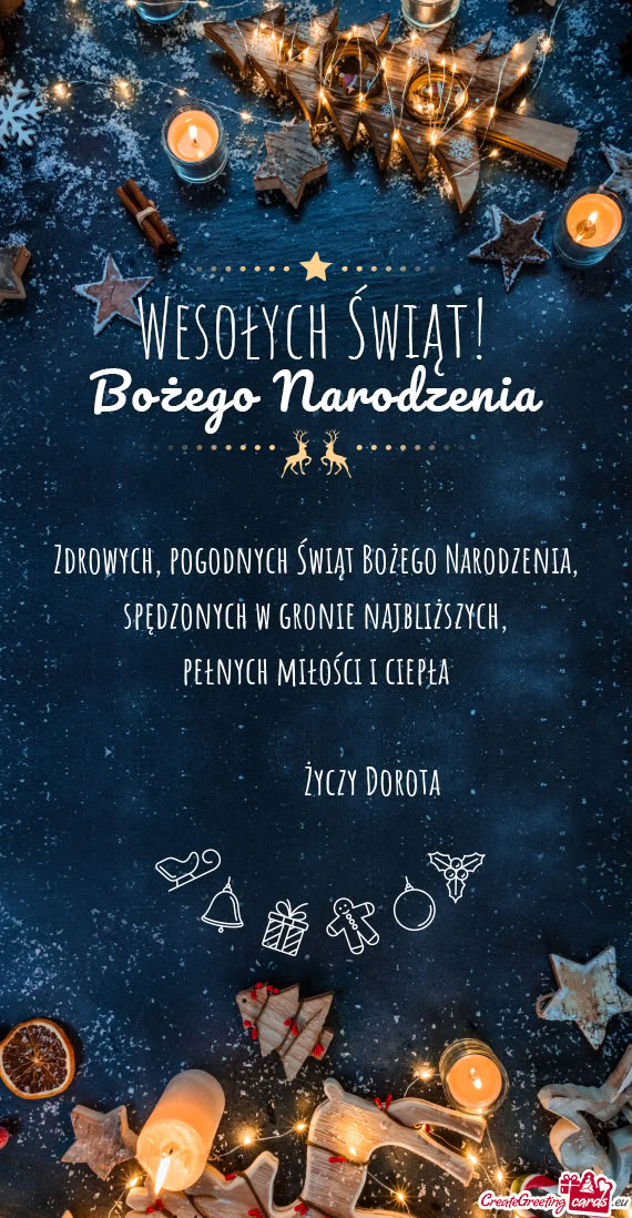 Pełnych miłości i ciepła      Dorota