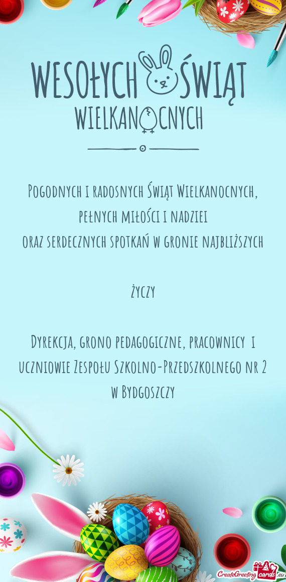 Pełnych miłości i nadziei oraz serdecznych spotkań w gronie najbliższych życzy Dyrekc
