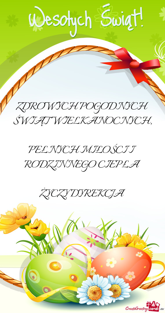 PEŁNYCH MIŁOŚCI I RODZINNEGO CIEPŁA DYREKCJA