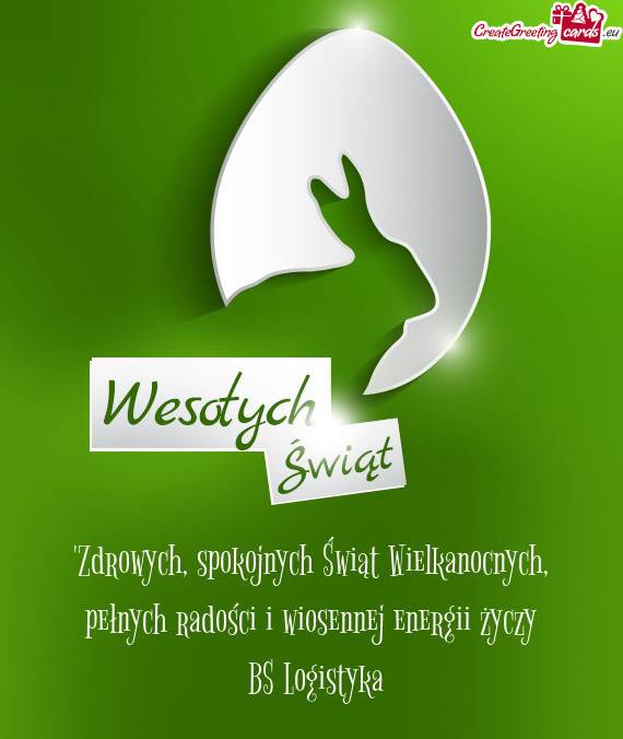 Pełnych radości i wiosennej energii życzy BS Logistyka