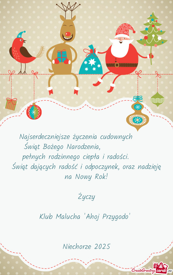 Pełnych rodzinnego ciepła i radości.   Świąt dających radość i odpoczynek, oraz nadzi