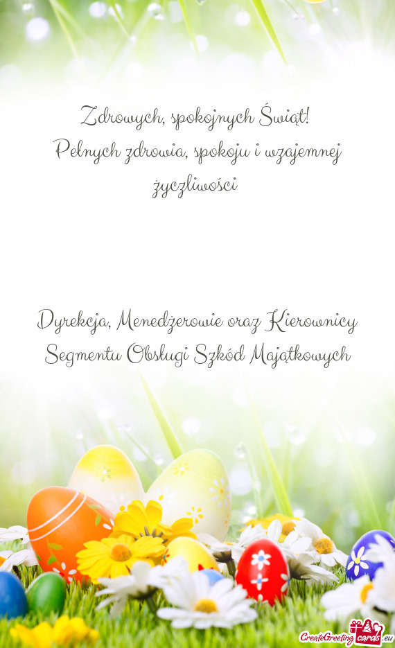 Pełnych zdrowia, spokoju i wzajemnej życzliwości