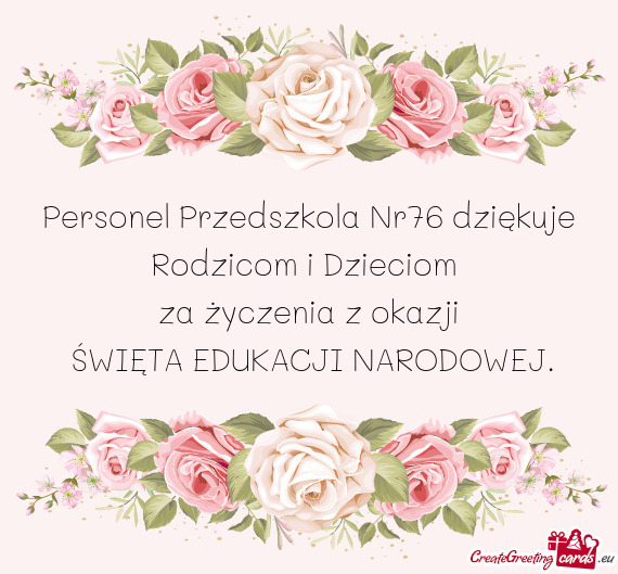 Personel Przedszkola Nr76 dziękuje Rodzicom i Dzieciom