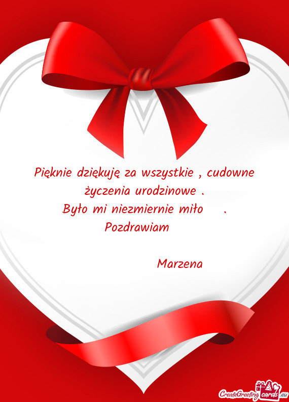 Pięknie dziękuję za wszystkie , cudowne życzenia urodzinowe