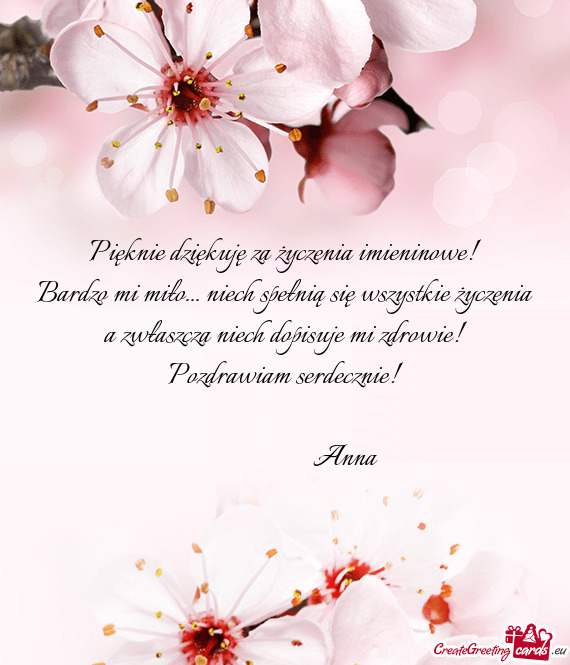 Pięknie dziękuję za życzenia imieninowe! Bardzo mi miło