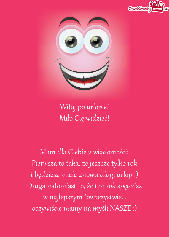 Pierwsza to taka, że jeszcze tylko rok