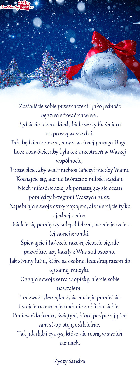 ?piewajcie i tańczcie razem, cieszcie się, ale pozwólcie, aby każdy z Was stał osobno