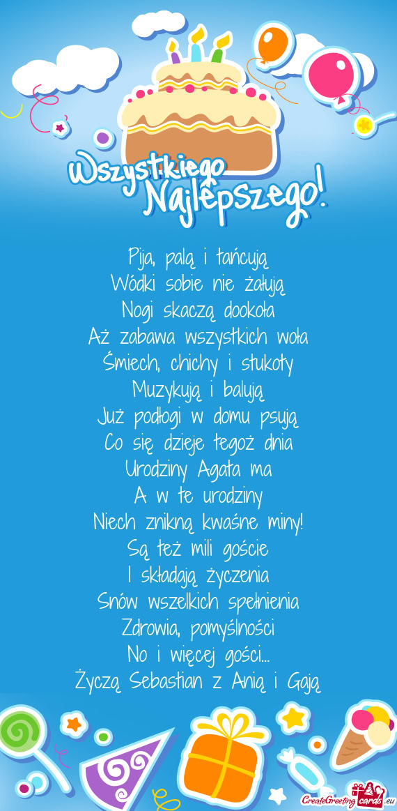 Pija, palą i tańcują