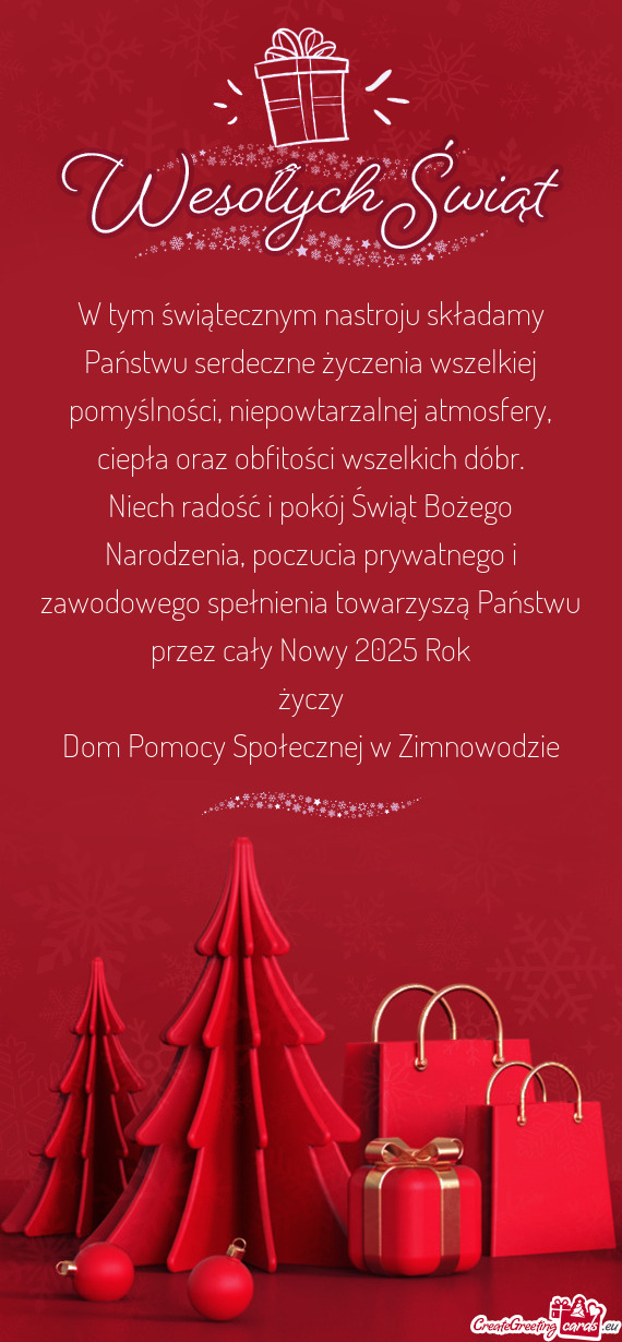 Poczucia prywatnego i zawodowego spełnienia towarzyszą Państwu przez cały Nowy 2025 Rok życzy