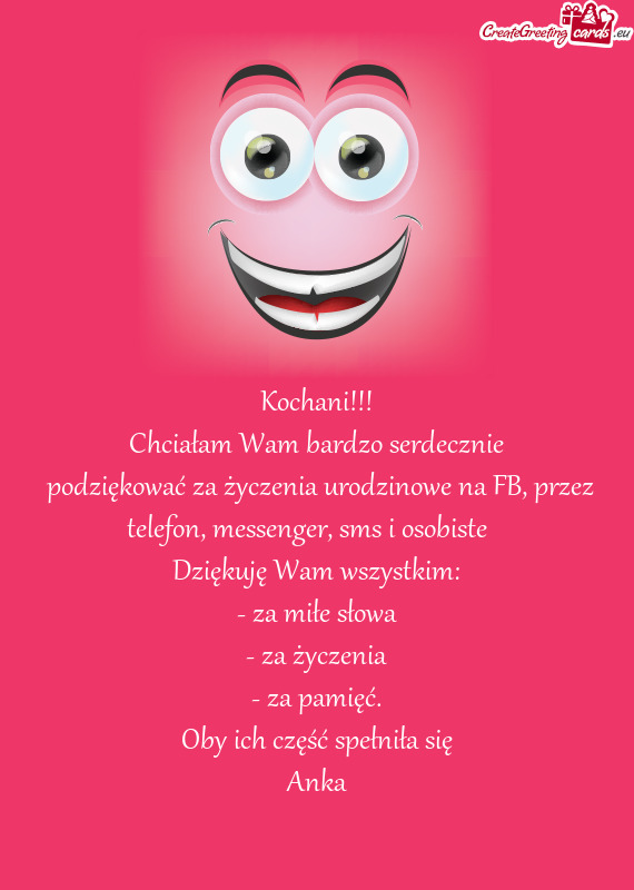 Podziękować za życzenia urodzinowe na FB, przez telefon, messenger, sms i osobiste 🙂