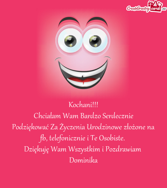 Podziękować Za Życzenia Urodzinowe złożone na fb, telefonicznie i Te Osobiste
