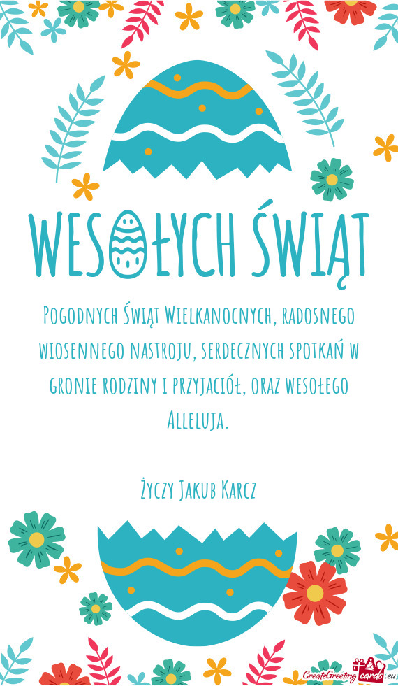 Pogodnych Świąt Wielkanocnych, radosnego wiosennego nastroju, serdecznych spotkań w gronie rodzin