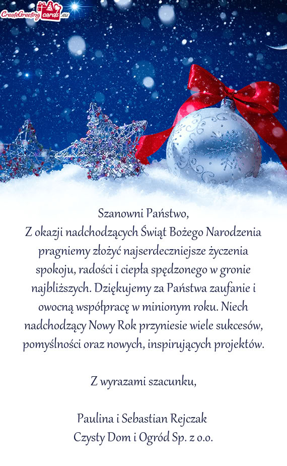 Pokoju, radości i ciepła spędzonego w gronie najbliższych. Dziękujemy za Państwa zaufanie i ow