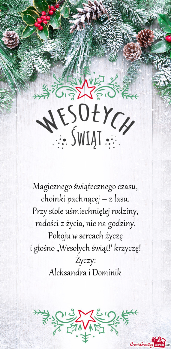 Pokoju w sercach życzę i głośno „Wesołych świąt!” krzyczę! Życzy