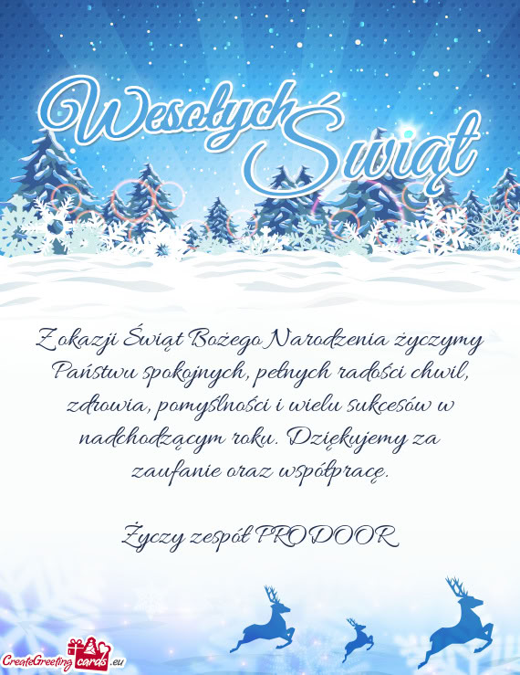Pomyślności i wielu sukcesów w nadchodzącym roku. Dziękujemy za zaufanie oraz współpracę