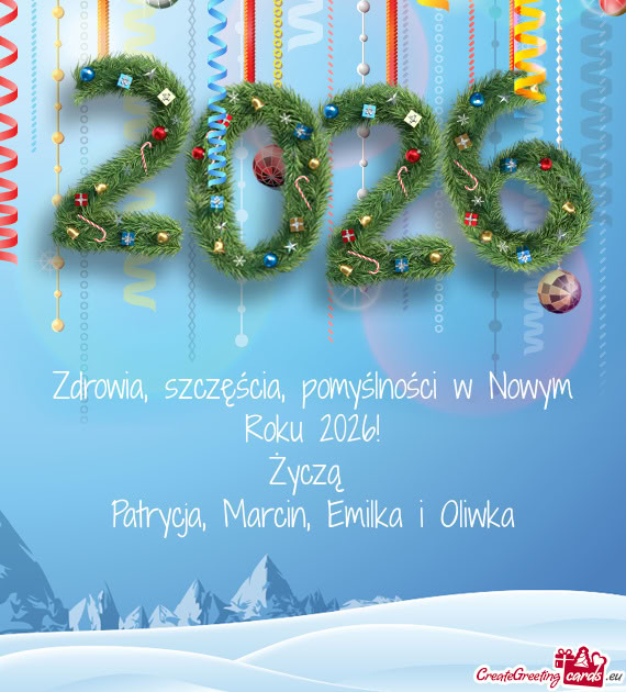 Pomyślności w Nowym Roku 2026! Życzą Patrycja