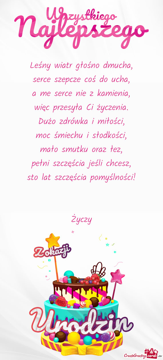 Pomyślności!  Życzy