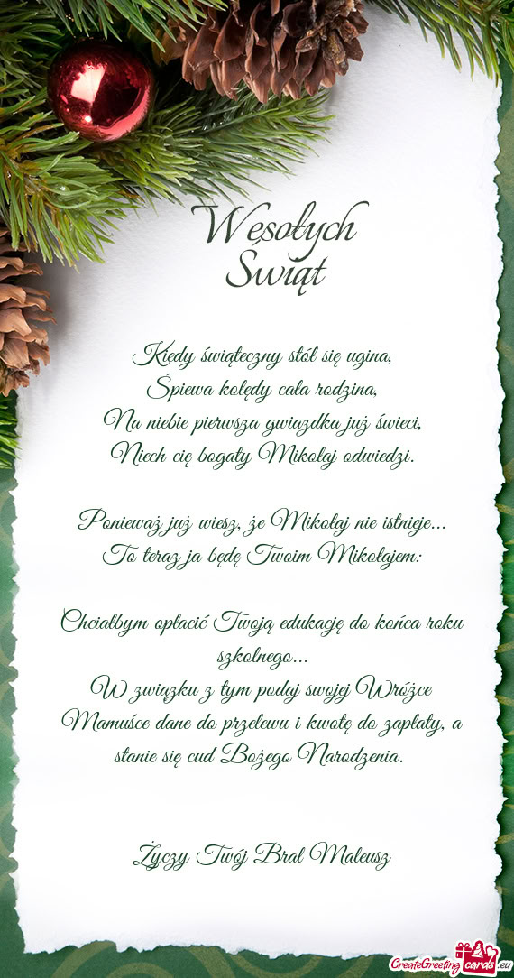 Ponieważ już wiesz, że Mikołaj nie istnieje