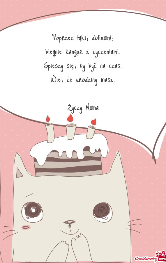 Poprzez łąki, dolinami,  biegnie kangur z życzeniami.  Spieszy się, by