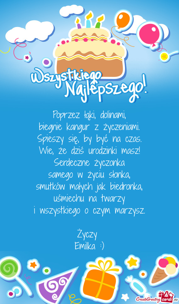 Poprzez łąki, dolinami,  biegnie kangur z życzeniami.  Spieszy się, by