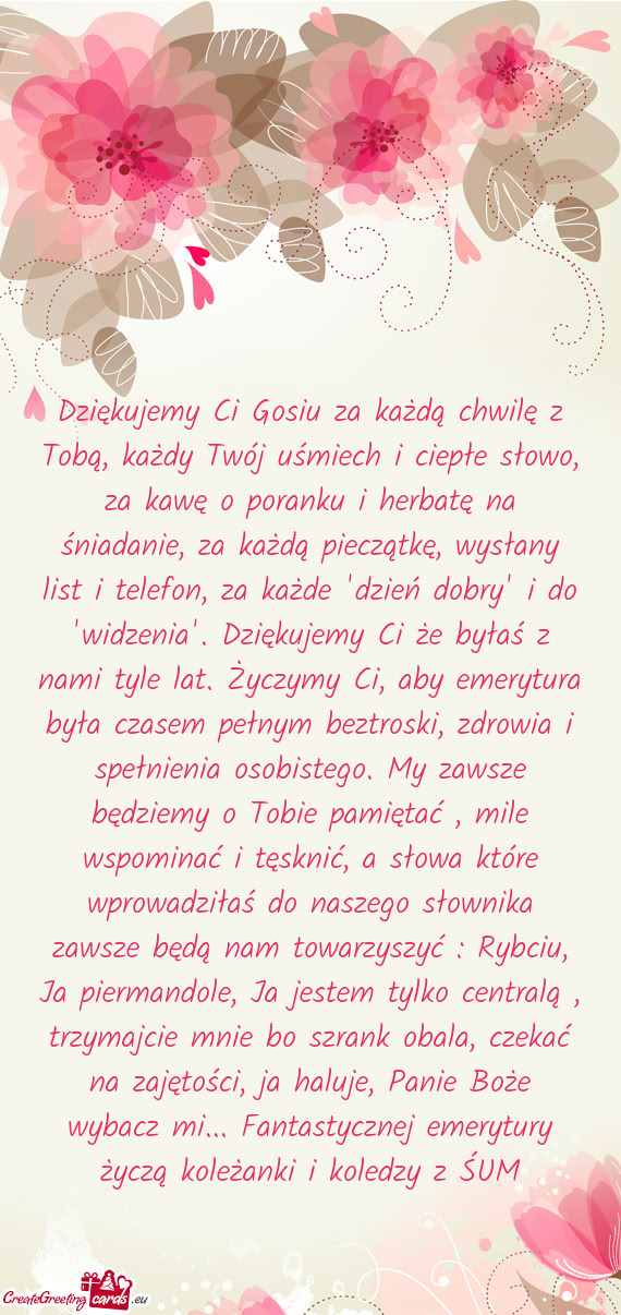 Poranku i herbatę na śniadanie, za każdą pieczątkę, wysłany list i telefon, za każde "dzień