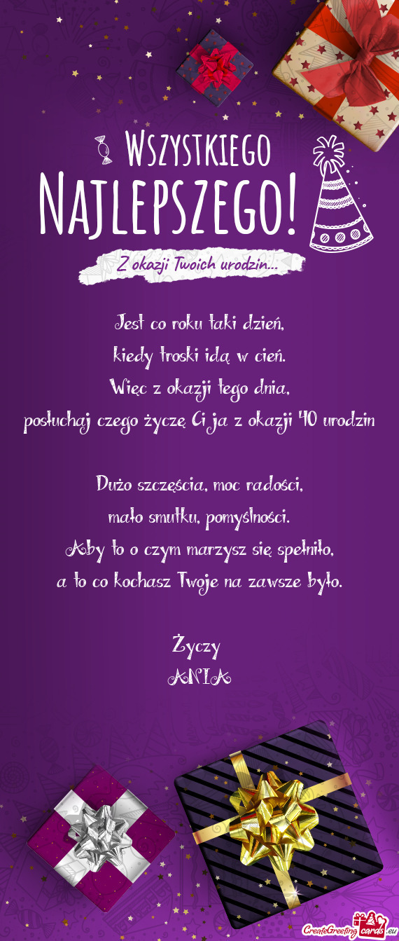 Posłuchaj czego życzę Ci ja z okazji 40 urodzin 😉