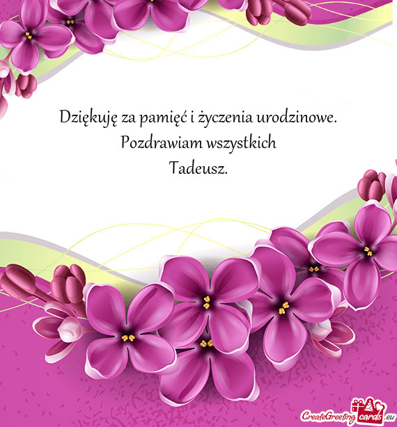 Pozdrawiam wszystkich Tadeusz