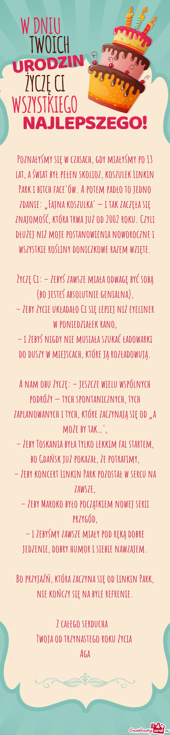 Poznałyśmy się w czasach, gdy miałyśmy po 13 lat, a świat był pełen skolioz, koszulek Linkin