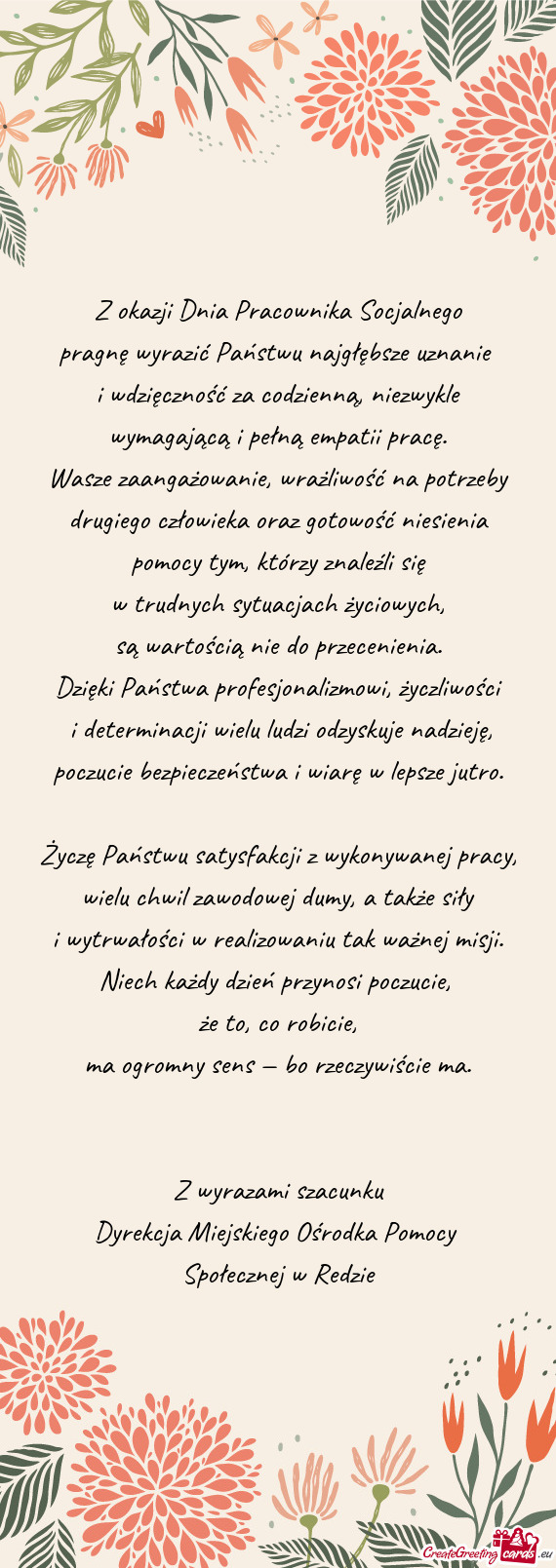 Pragnę wyrazić Państwu najgłębsze uznanie