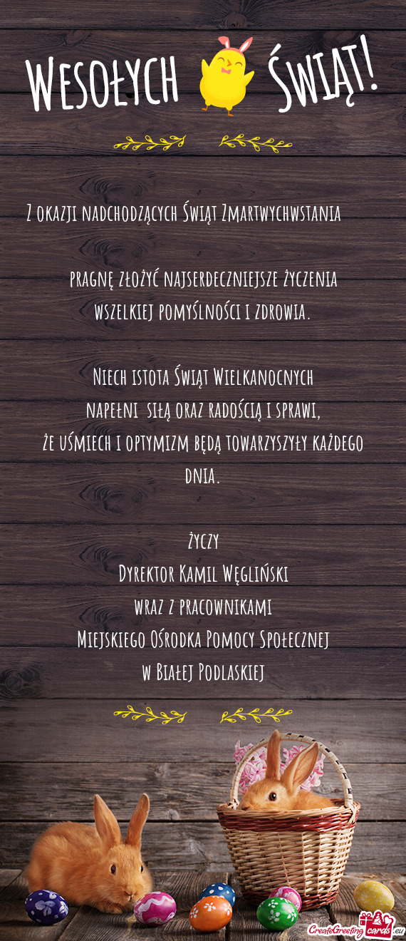 Pragnę złożyć najserdeczniejsze życzenia wszelkiej pomyślności i zdrowia