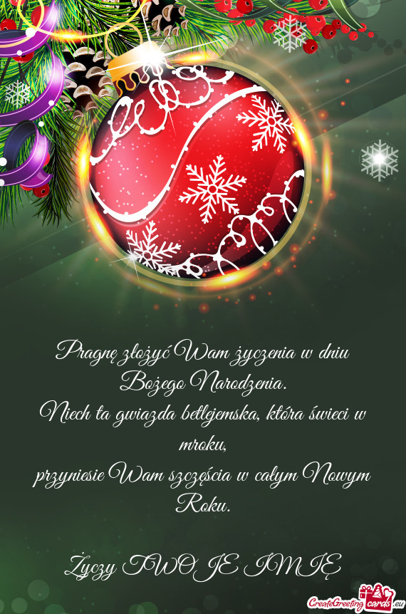 Pragnę złożyć Wam życzenia w dniu Bożego Narodzenia.  Niech ta gwiazda