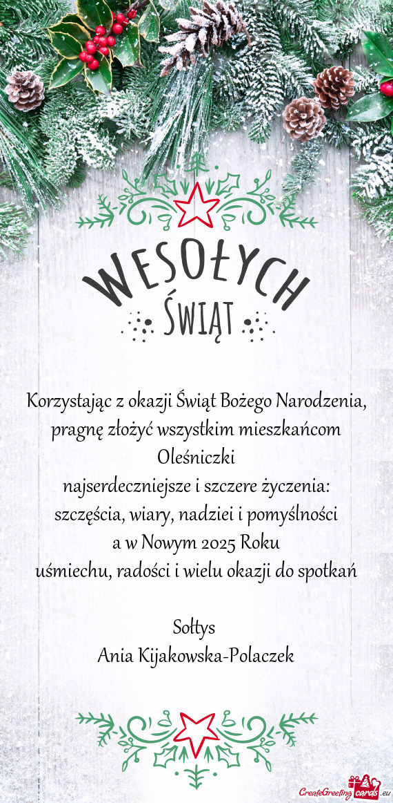 Pragnę złożyć wszystkim mieszkańcom Oleśniczki