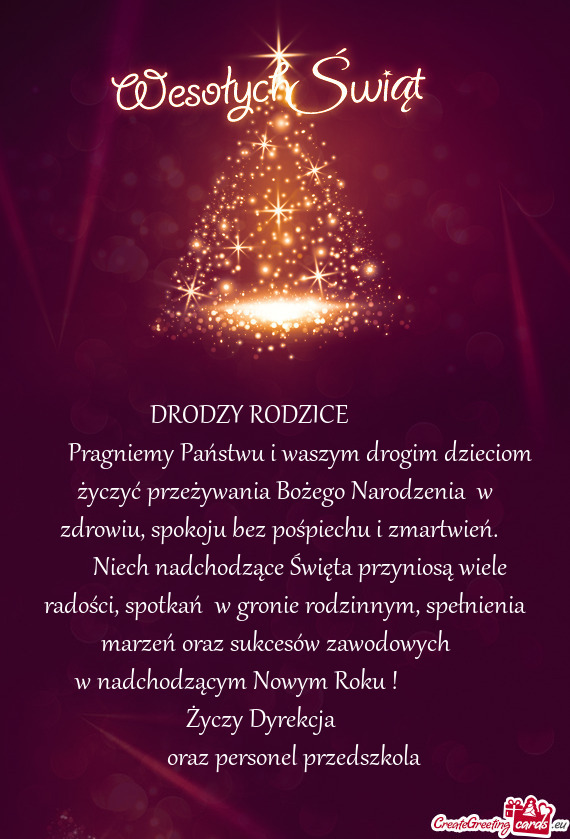 Pragniemy Państwu i waszym drogim dzieciom życzyć przeżywania Bożego Narodzenia w zdrowiu