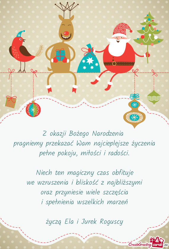 Pragniemy przekazać Wam najcieplejsze życzenia pełne pokoju, miłości i radości