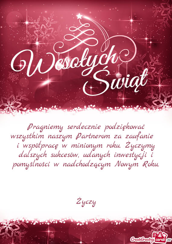 Pragniemy serdecznie podziękować wszystkim naszym Partnerom za zaufanie i współpracę w minion