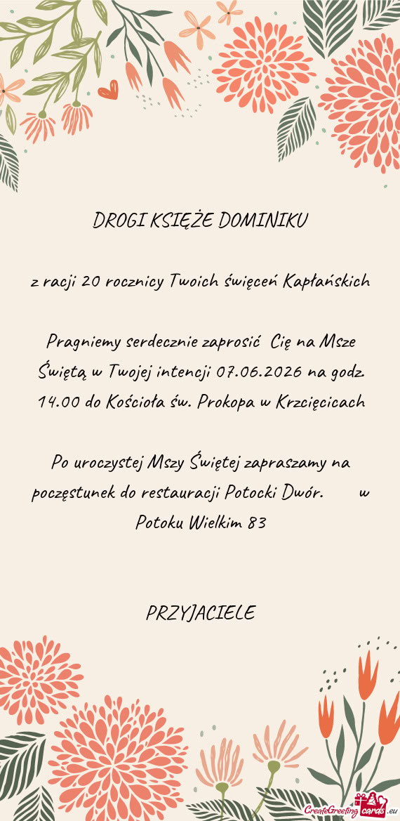 Pragniemy serdecznie zaprosić Cię na Msze Świętą w Twojej intencji 07.06.2026 na godz. 14.00 d