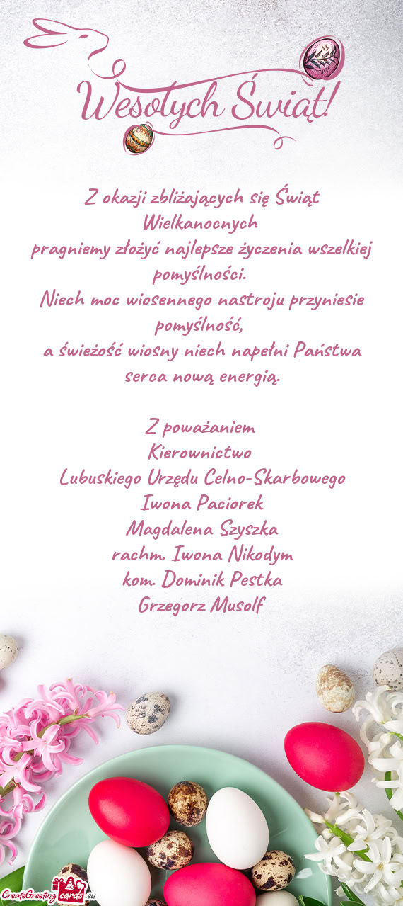 Pragniemy złożyć najlepsze życzenia wszelkiej pomyślności