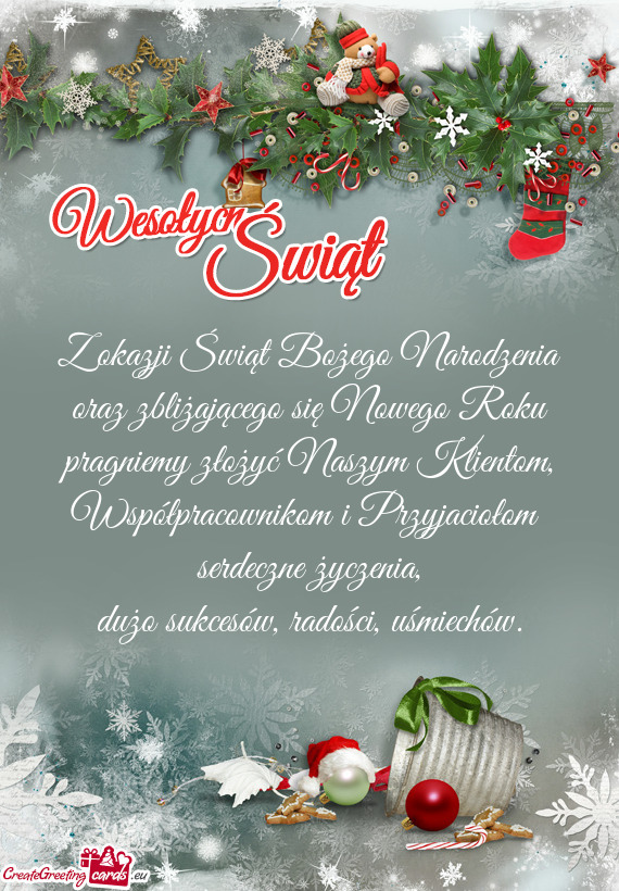 Pragniemy złożyć Naszym Klientom, Współpracownikom i Przyjaciołom