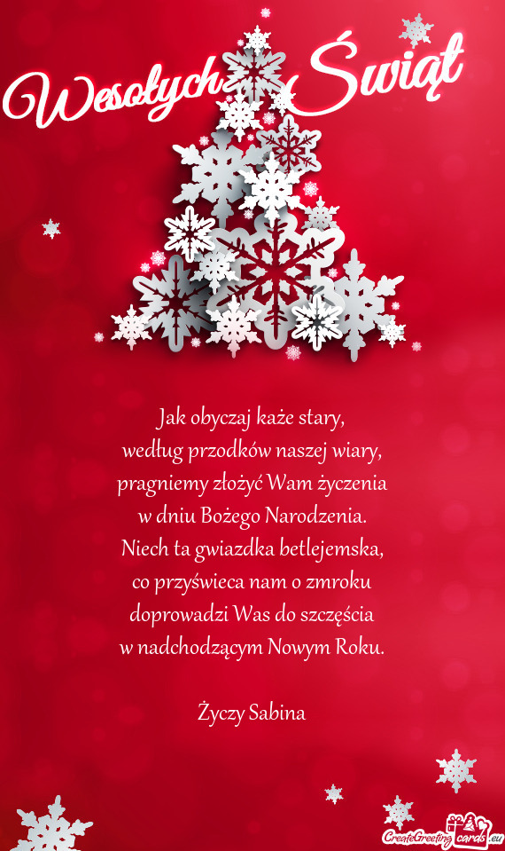Pragniemy złożyć Wam życzenia
 w dniu Bożego Narodzenia