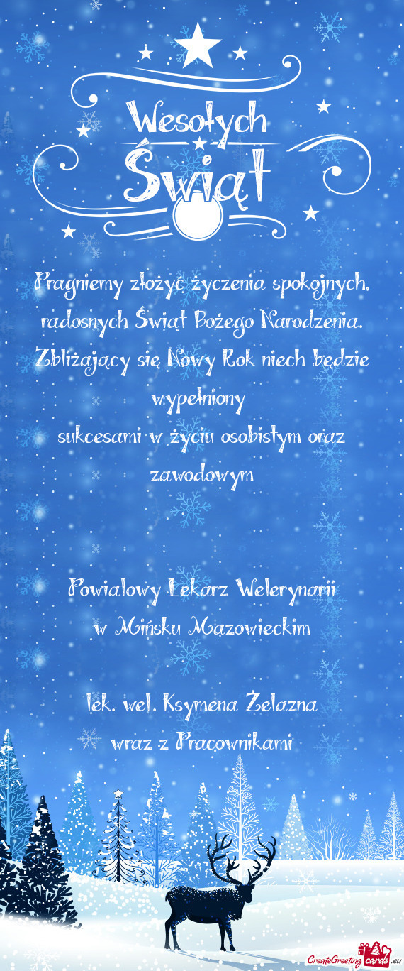 Pragniemy złożyć życzenia spokojnych,  radosnych Świąt Bożego