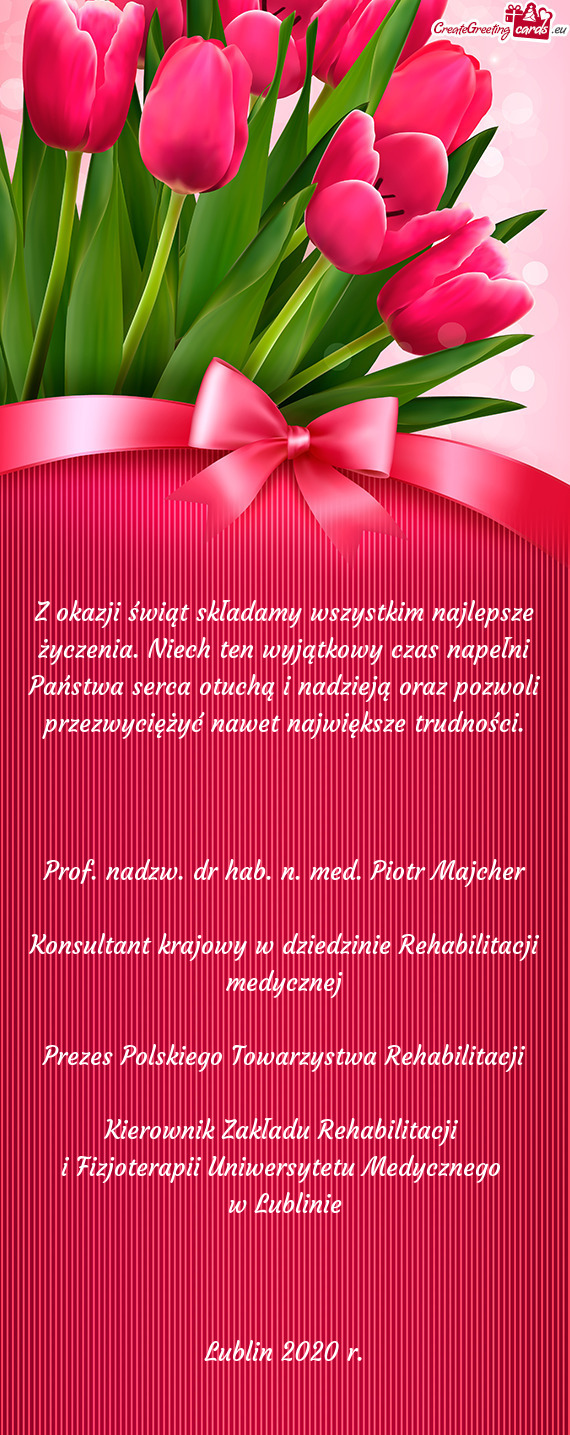 Prof. nadzw. dr hab. n. med. Piotr Majcher